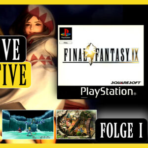 25 Jahre Final Fantasy IX: Die ULTIMATIVE Retrospektive ft. @TWIS | Folge 1