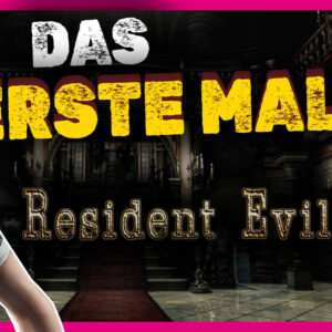 BONUS: Funktioniert das erste Resident Evil auch ohne Nostalgiebonus? Mein Fazit im Jahr 2026